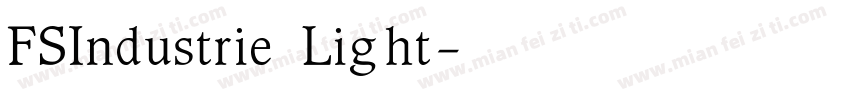 FSIndustrie Light字体转换